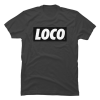 loco t shirts